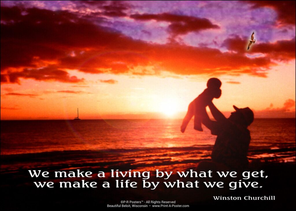 0129 We make a living by what we get... FREE Printable Mini-poster