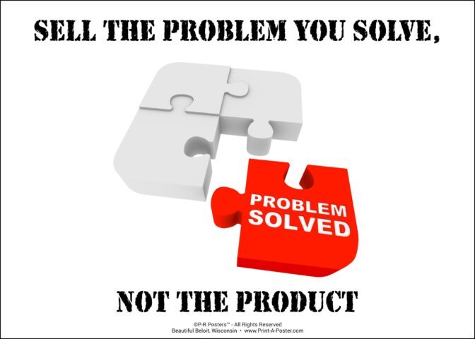 0649 Sell the problem you solve... FREE Printable Mini-poster