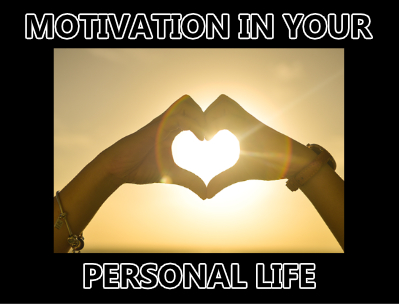 motivation_in_your_personal_life