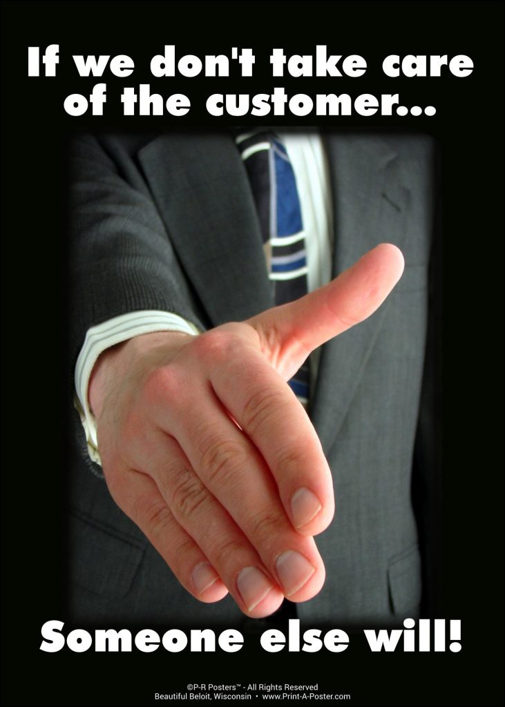 0220 If we don't take care of the customer... FREE Printable Mini-poster