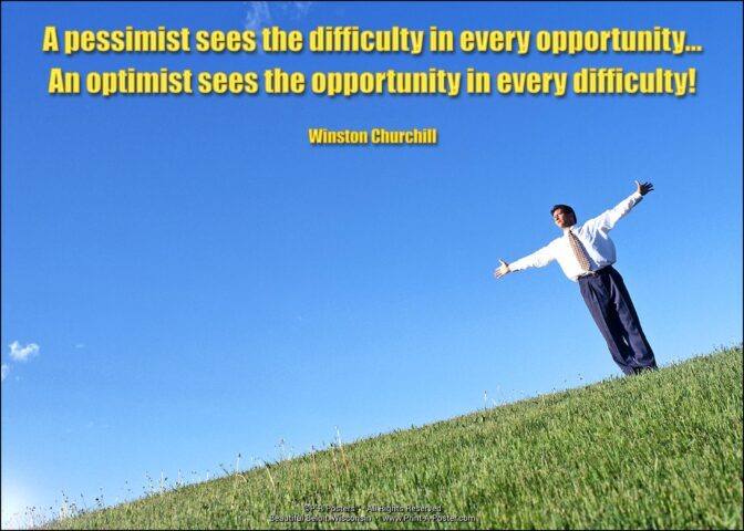 0294 A pessimist sees the difficulty in every opportunity... FREE Printable Mini-poster